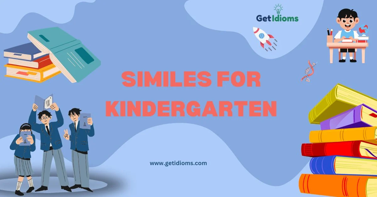 65+ Similes For Kindergarten To Make Language Fun! 2026
